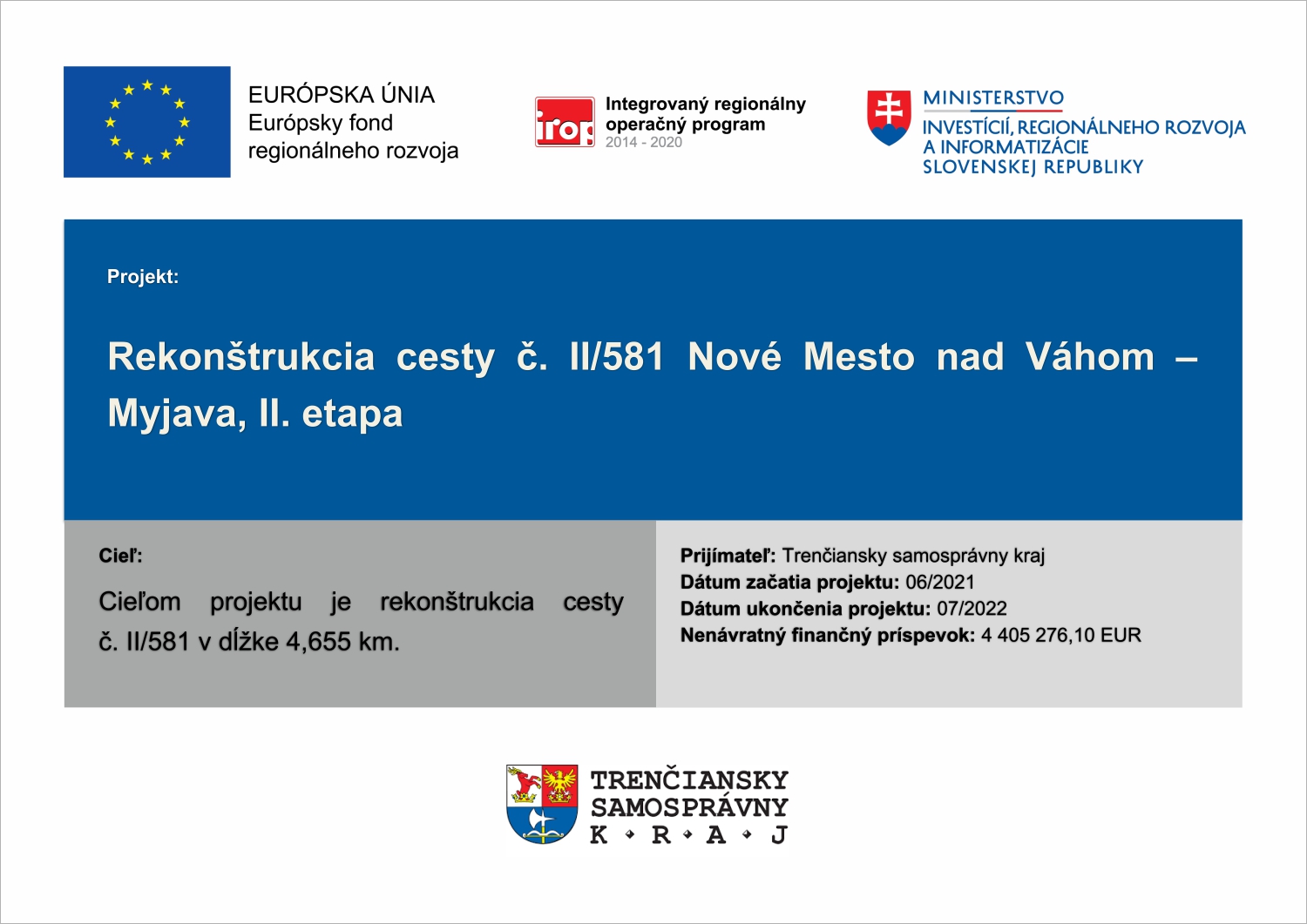 tabula pre publicitu projektu Nové Mesto nad Váhom – Myjava, II. etapa